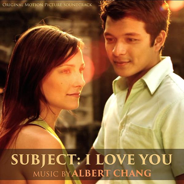 Постер альбома Subject: I Love You (Original Motion Picture Soundtrack)