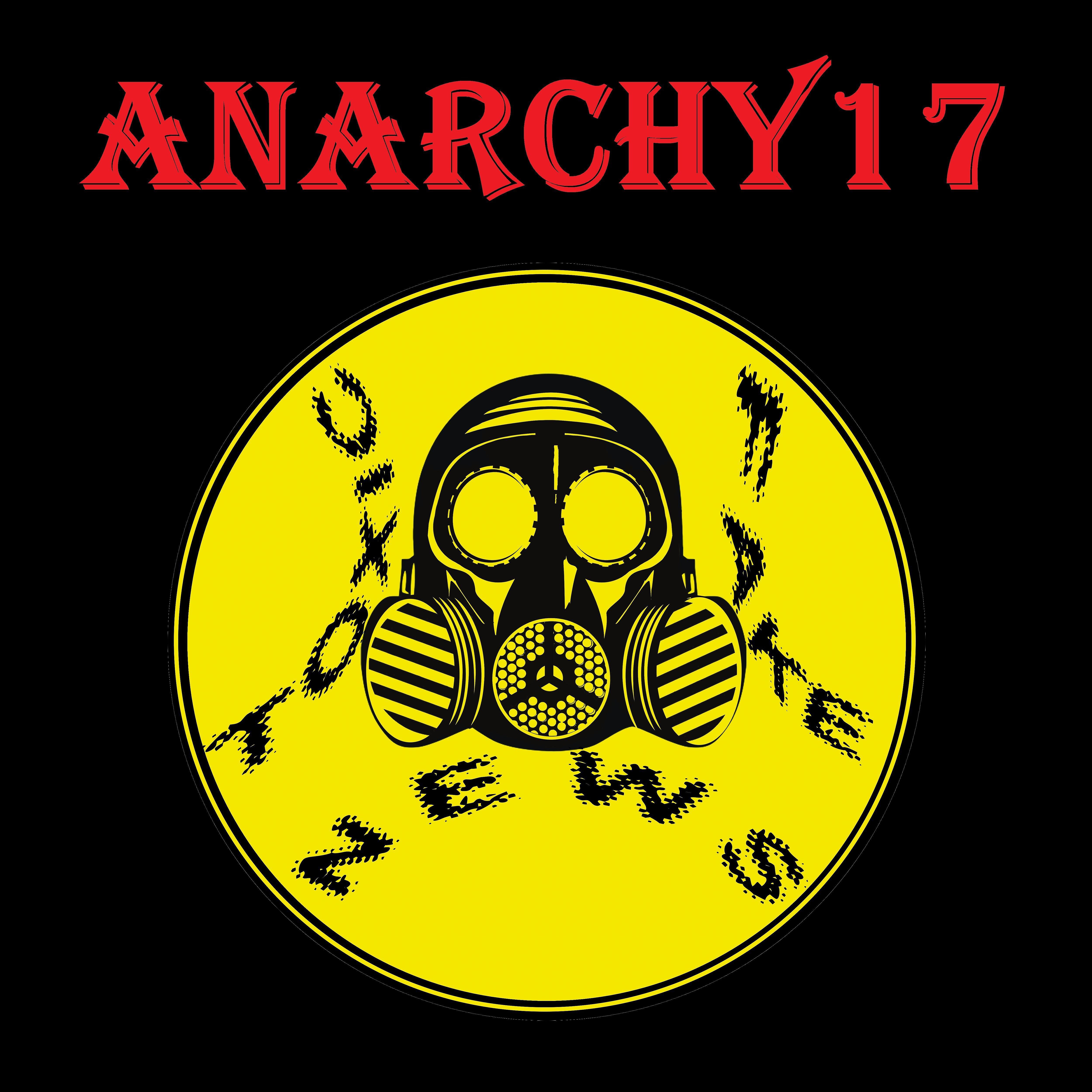 Anarchy17 - Toxic Fake News