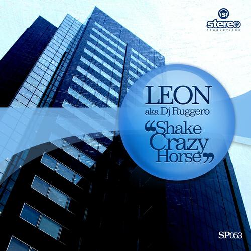 LEON - Shake Crazy Horse (MastikSoul Bump Remix)