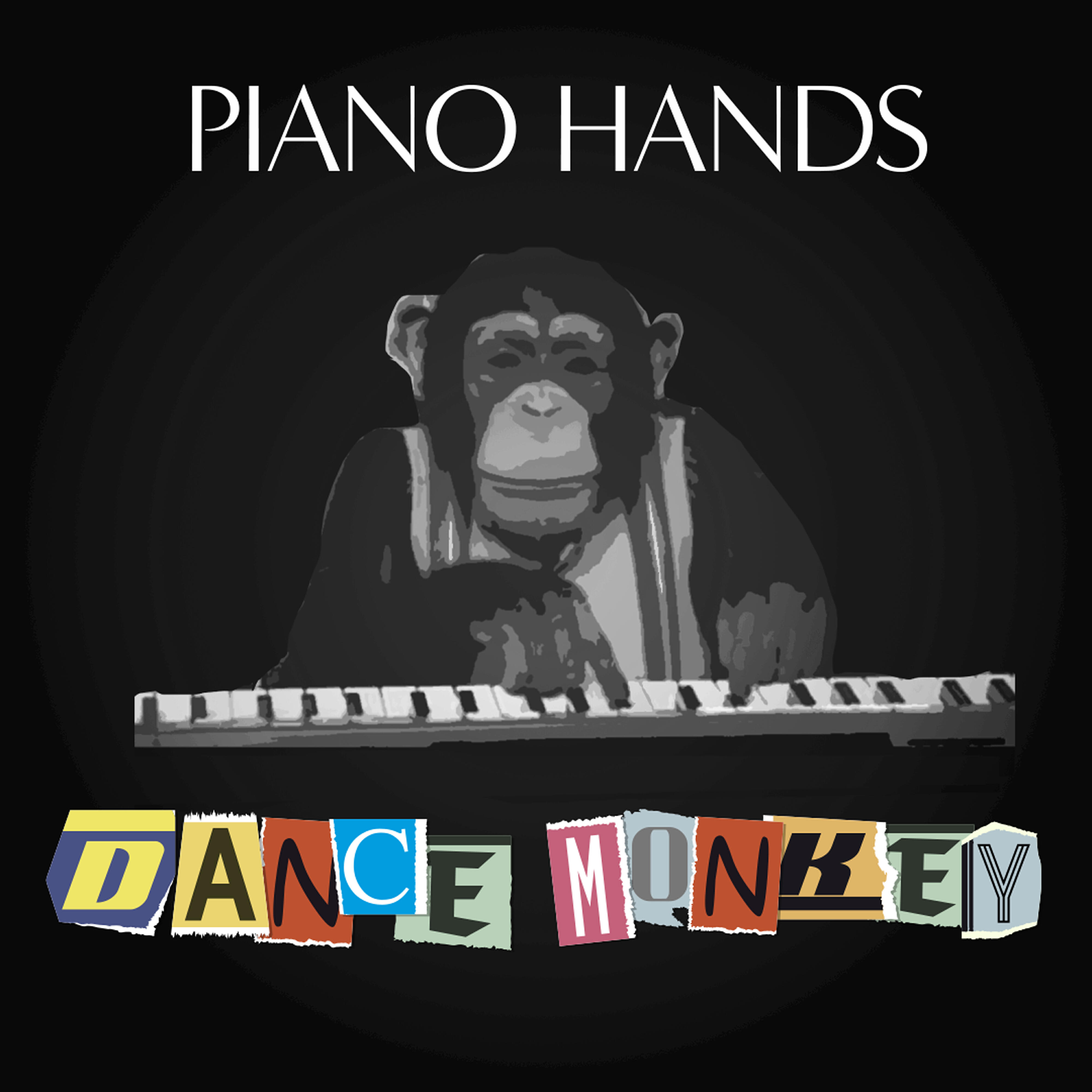 Piano Hands - Dance Monkey (Piano Version)