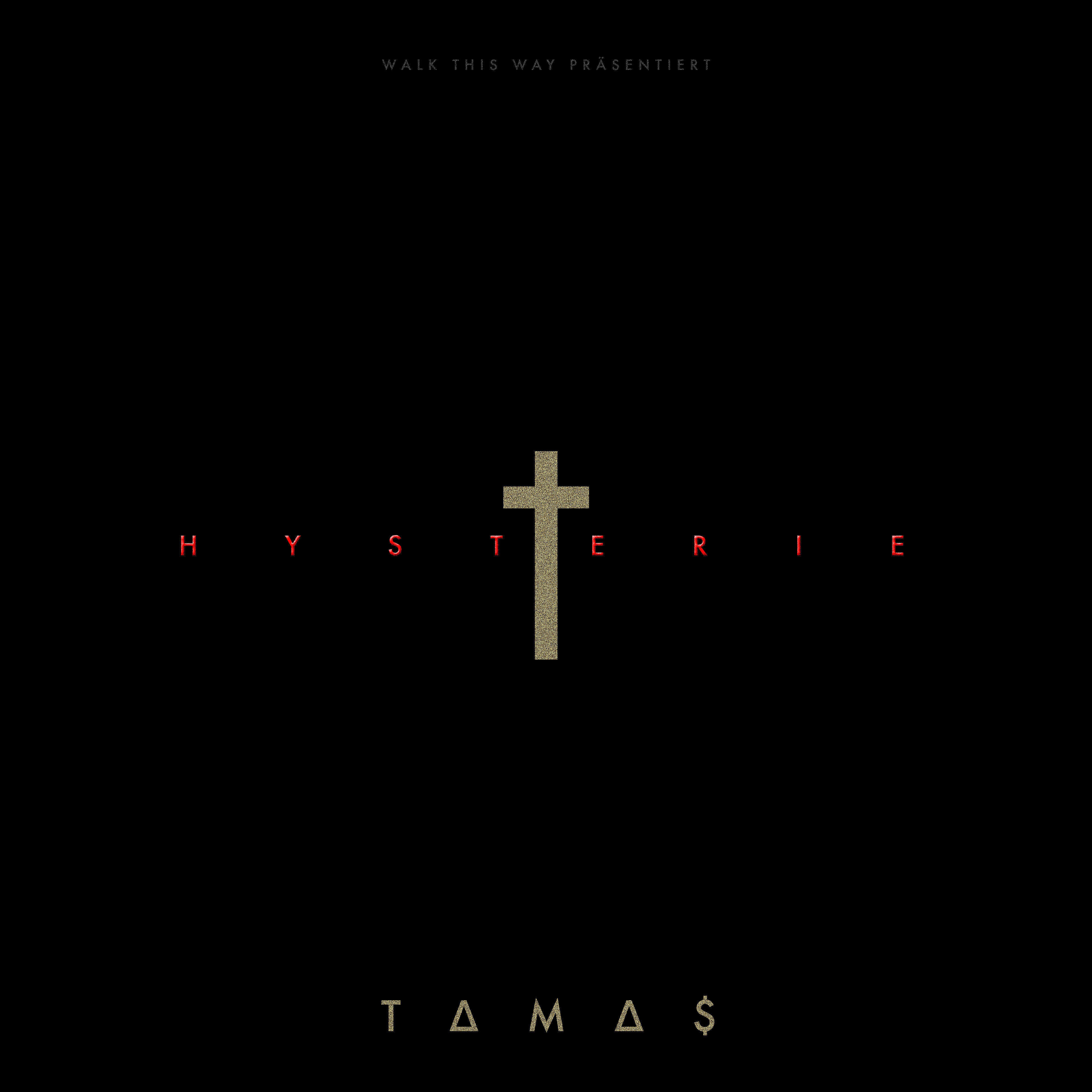 Tamas - Hysterie (feat. Swiss & SHOCKY)