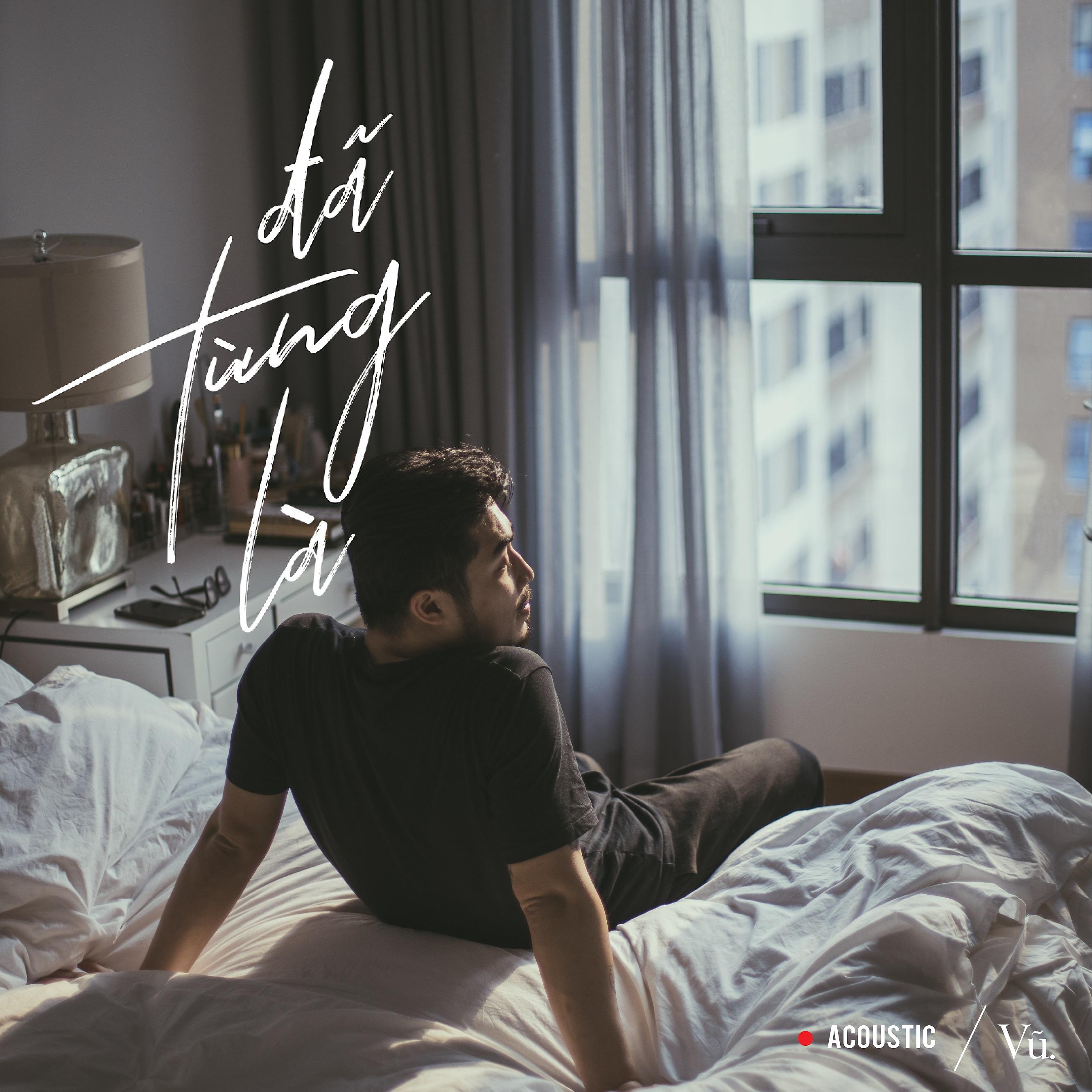 Постер альбома ĐÃ TỪNG LÀ (Acoustic Version)