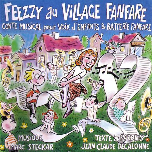 Постер альбома Feezzy Au Village Fanfare