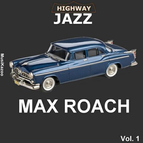 Max Roach - Mildama (Version 7)