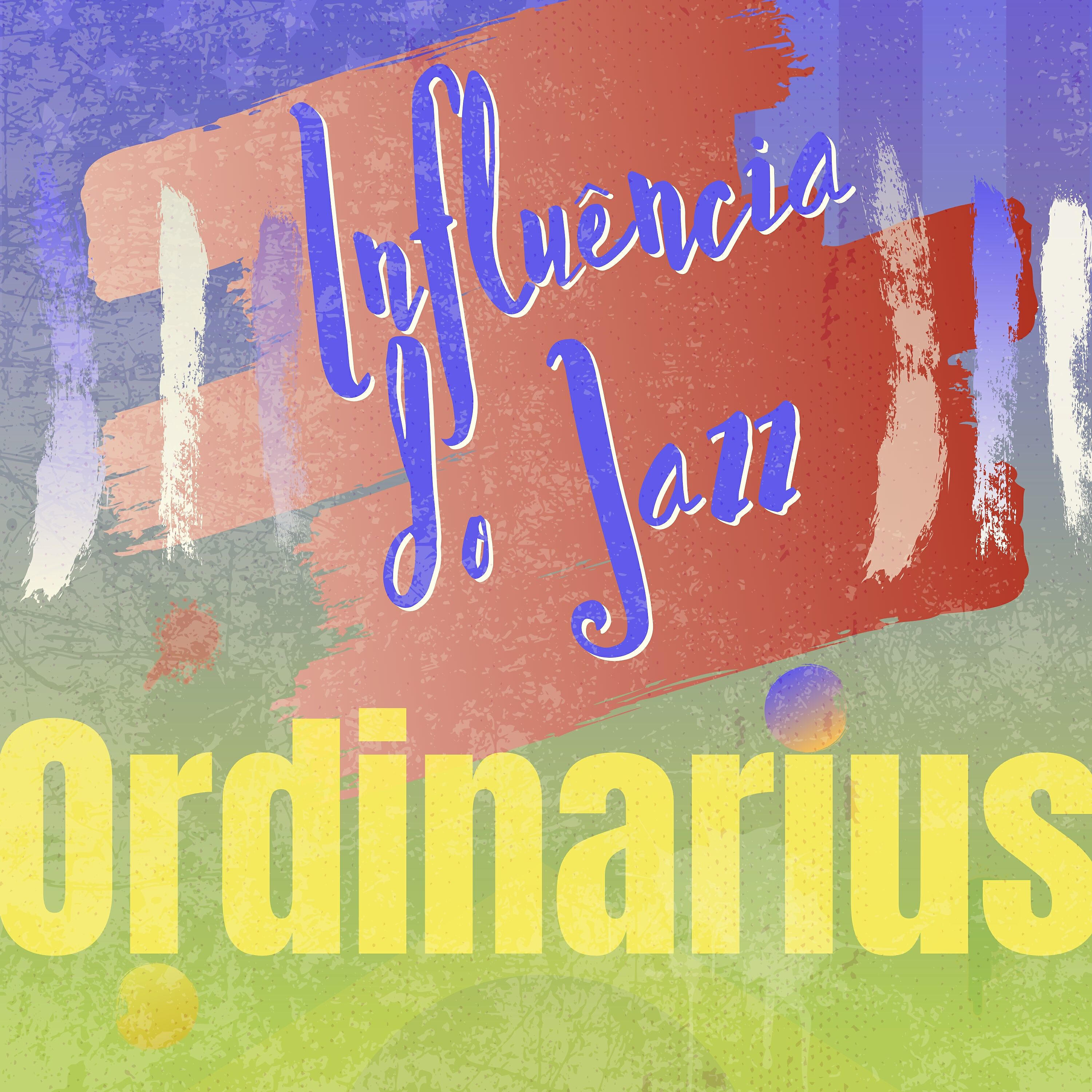 Ordinarius - Influência do Jazz