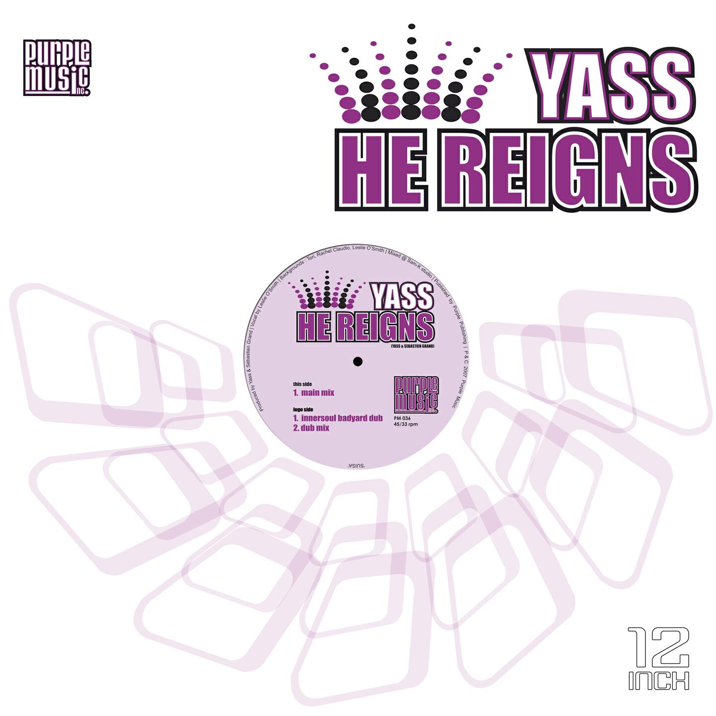 Yass - He Reigns (Main Mix)
