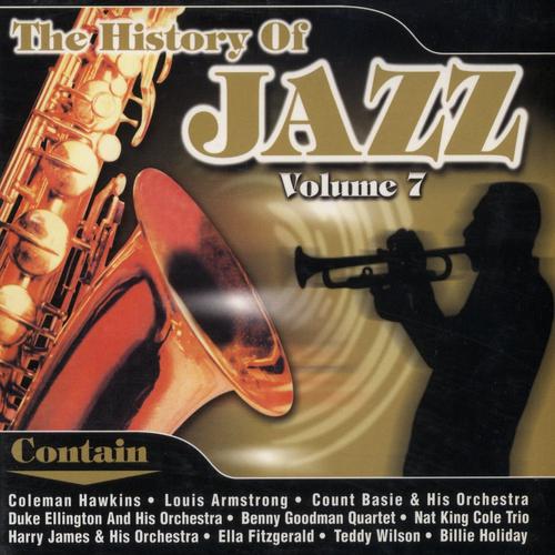 Постер альбома The History Of Jazz Volume 7