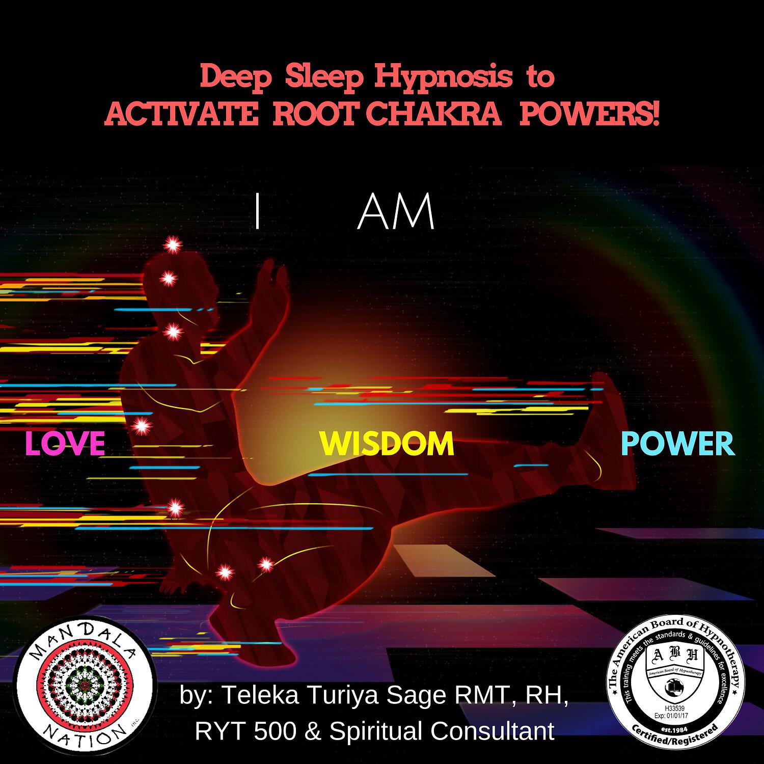 Teleka Turiya Sage - Deep Sleep Hypnosis to Activate Root Chakra Powers!