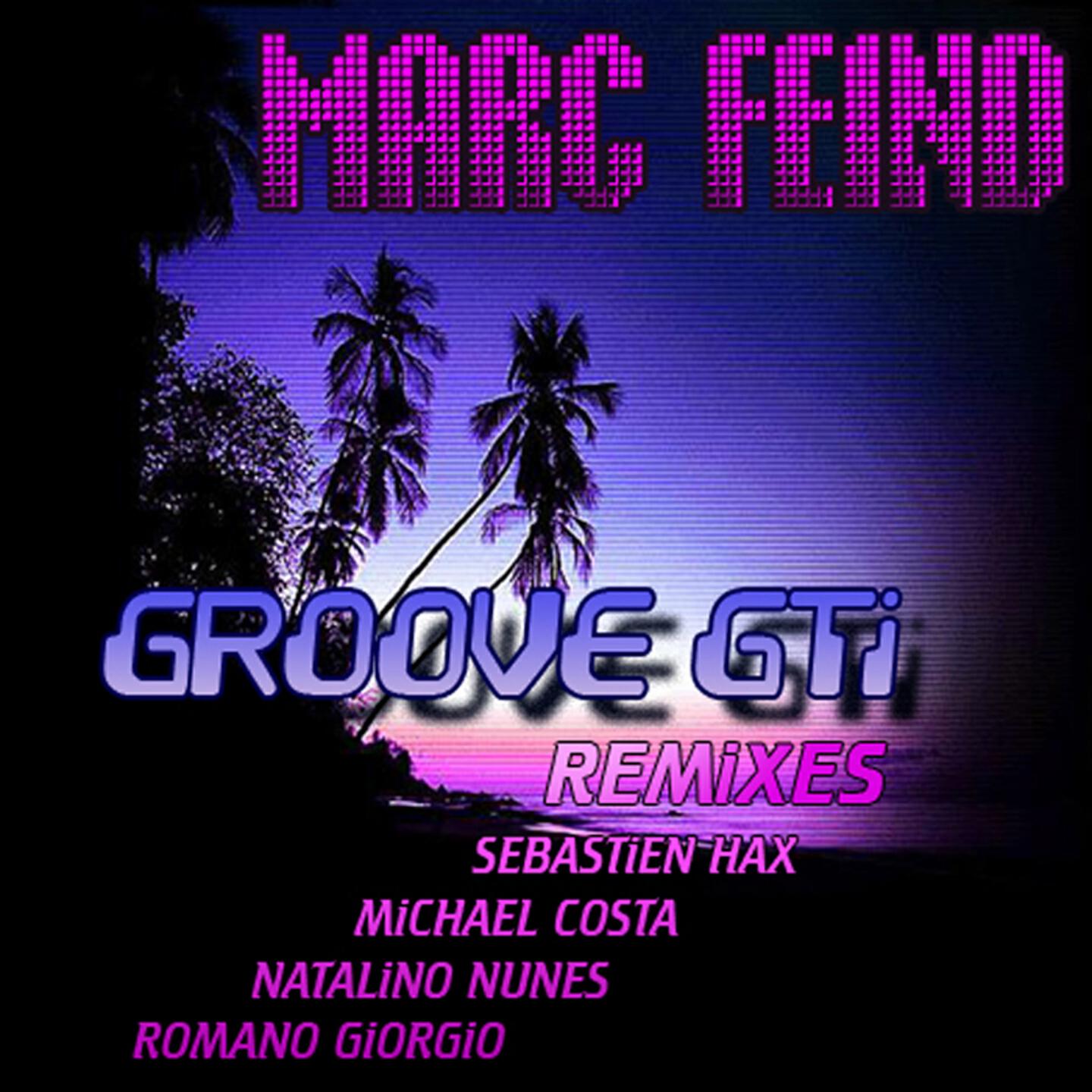 Marc Feind - Groove GTI (TXC Remix)