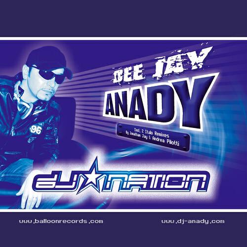DJ ANADY - DJ Nation (Andrea Pilotti Mix)