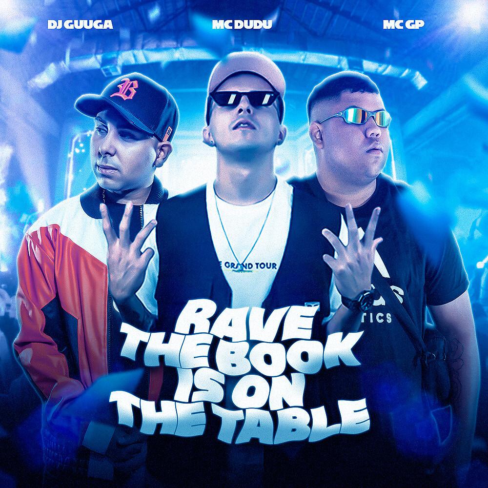 Постер альбома Rave The Book Is On The Table