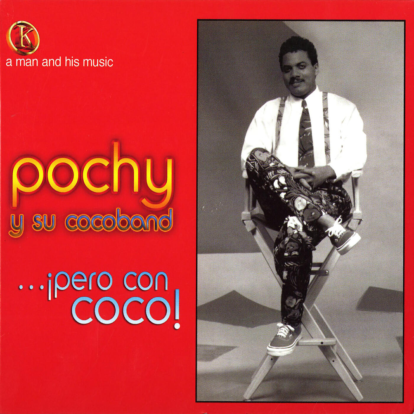 Pochy Y Su Cocoband - Me Haces Falta