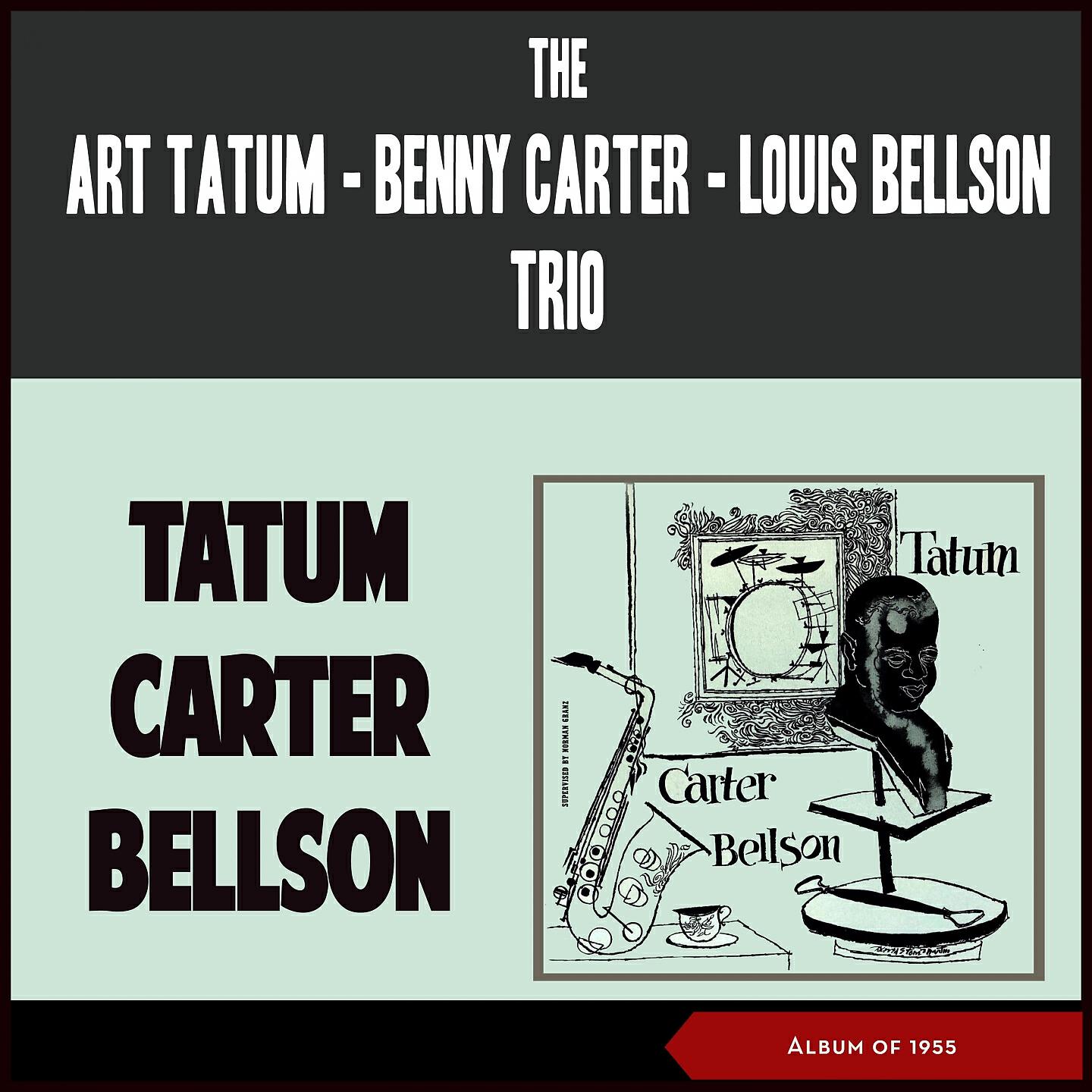 The Art Tatum - Benny Carter - Louie Bellson Trio - My Blue Heaven