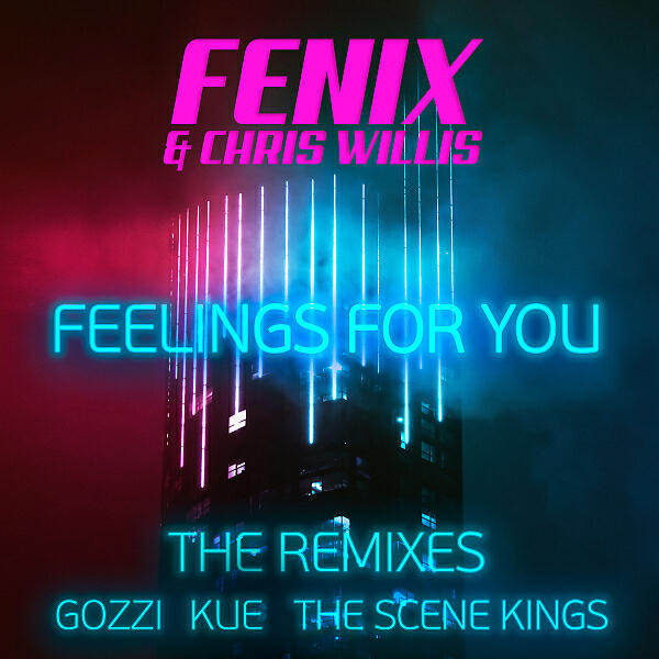FENIX - Feelings for you (DJ Gozzi Remix)