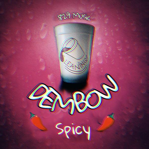 Постер альбома Spicy Dembow