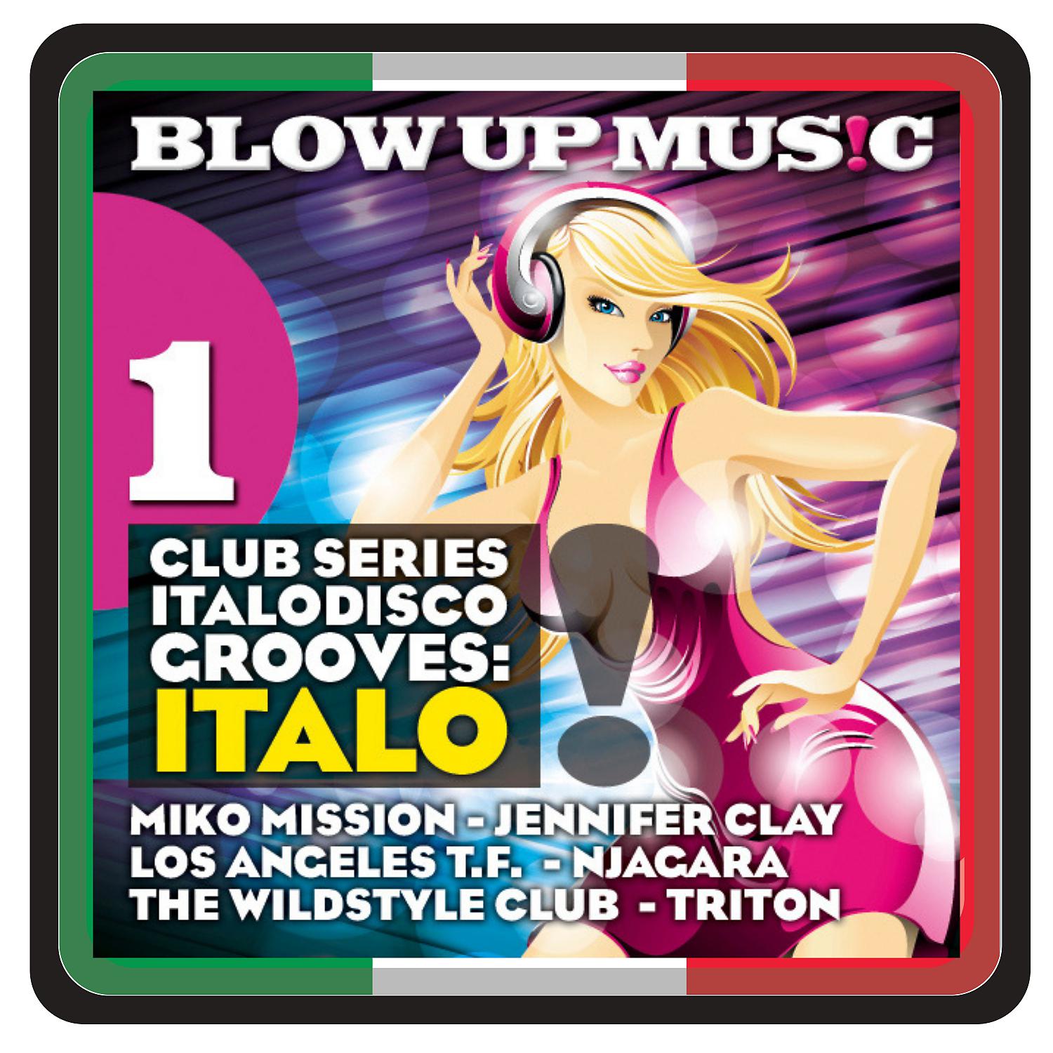 Постер альбома Blow Up Disco, Vol.1 - Club Series Italodisco Grooves