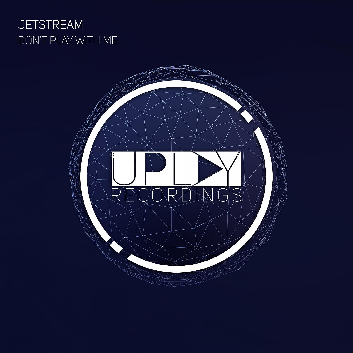 Jetstream - Don't Play With Me (Extended Mix)