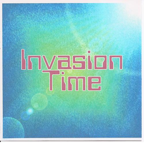 Постер альбома Invasion Time