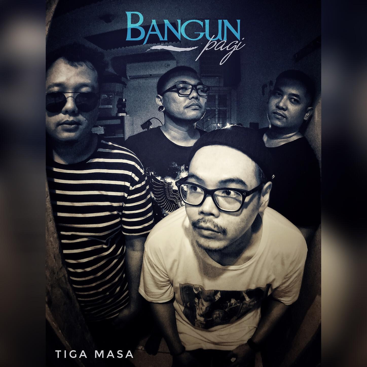Bangun Pagi - Tiga Masa
