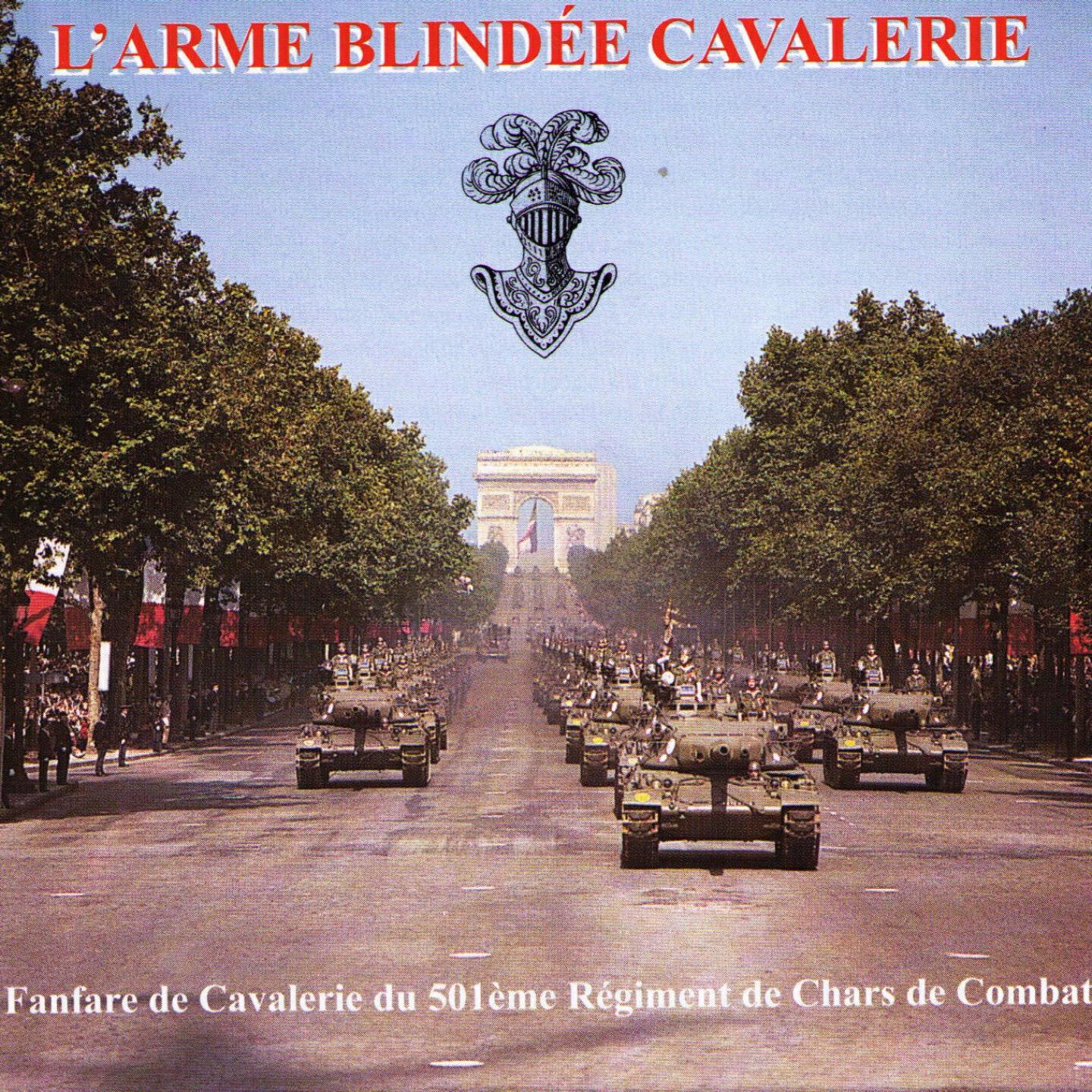 Fanfare de Cavalerie du 501ème Régiment de chars de combat - Marche De La 1ère Brigade Blindée