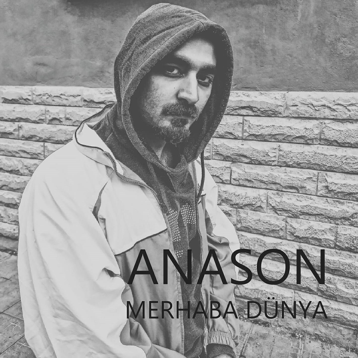 Anason - Merhaba Dünya