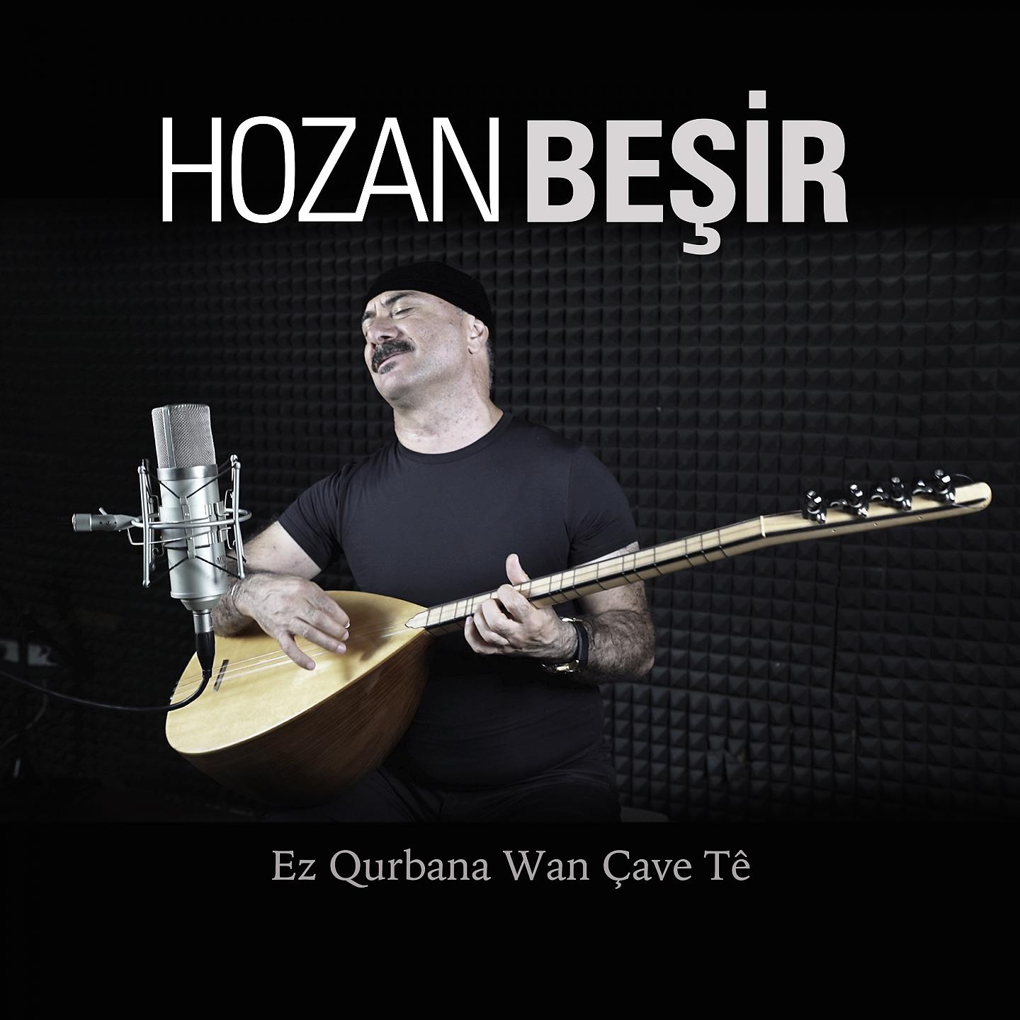 Постер альбома Ez Qurbana Wan Çave Tê