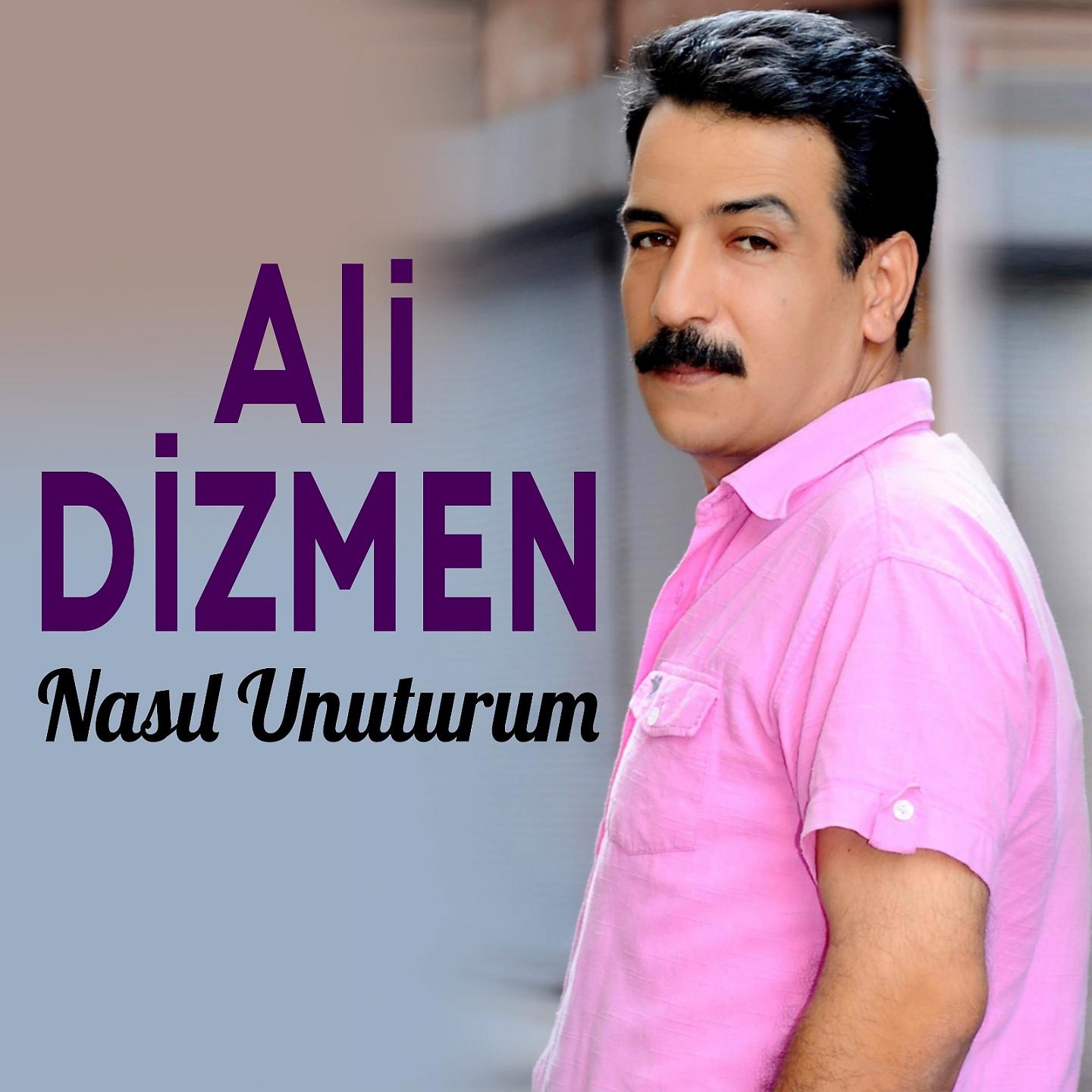 Постер альбома Nasıl Unuturum