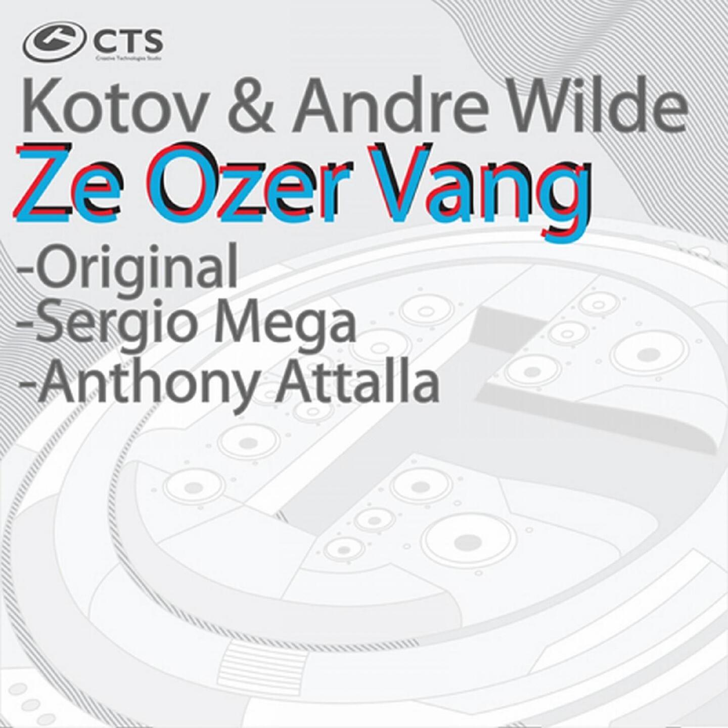 KOTOV - Ze Ozer Vang (Sergio Mega Remix)