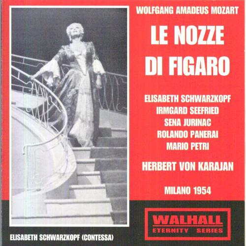 Постер альбома Wolfgang Amadeus Mozart : Le Nozze Di Figaro