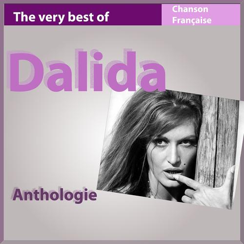 Постер альбома The Very Best of Dalida: Anthologie 49 Songs (Les incontournables de la chanson française)