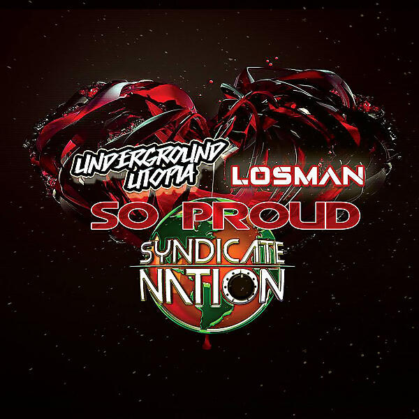 Underground Utopia - So Proud