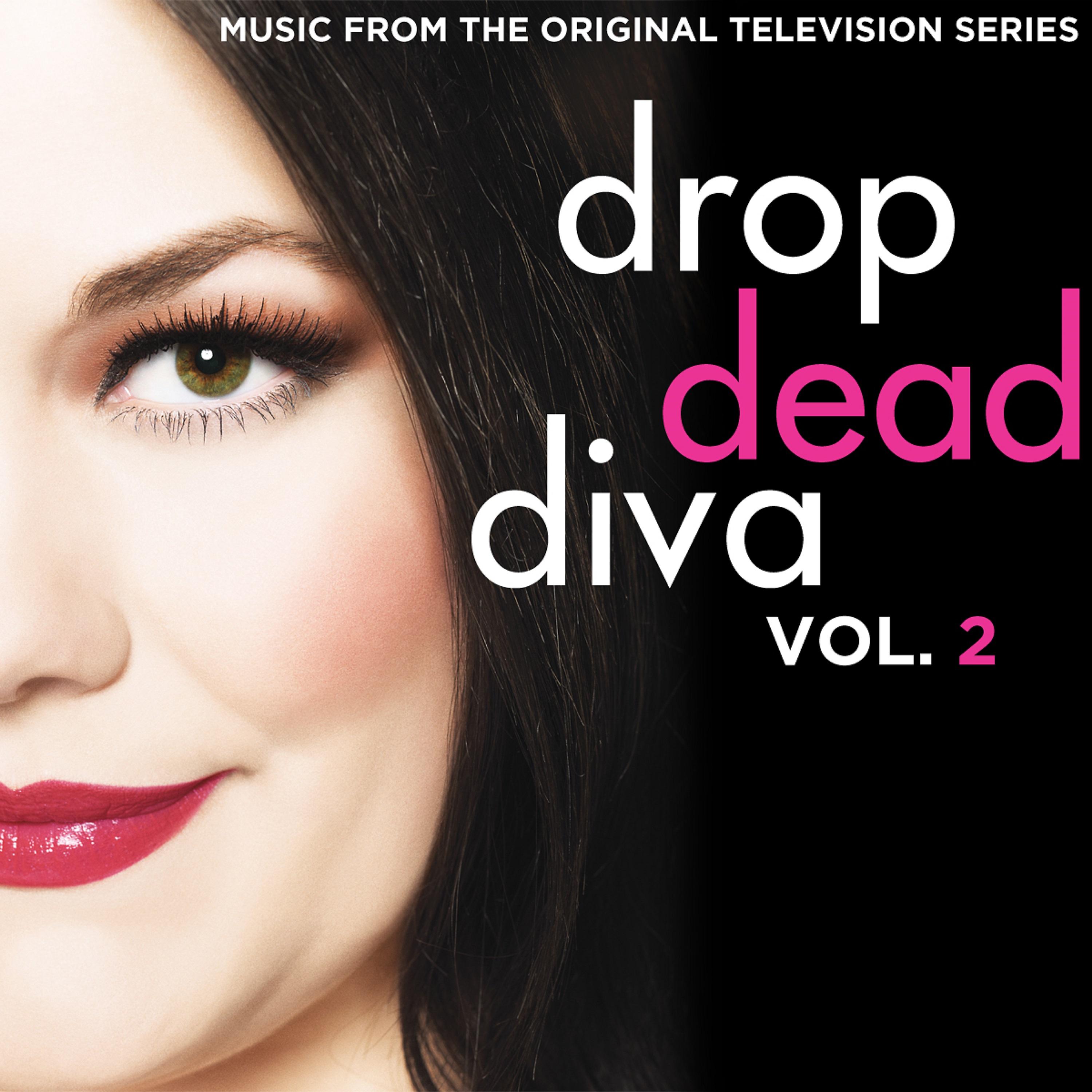 Постер альбома Drop Dead Diva (Music from the Original Television Series), Vol. 2