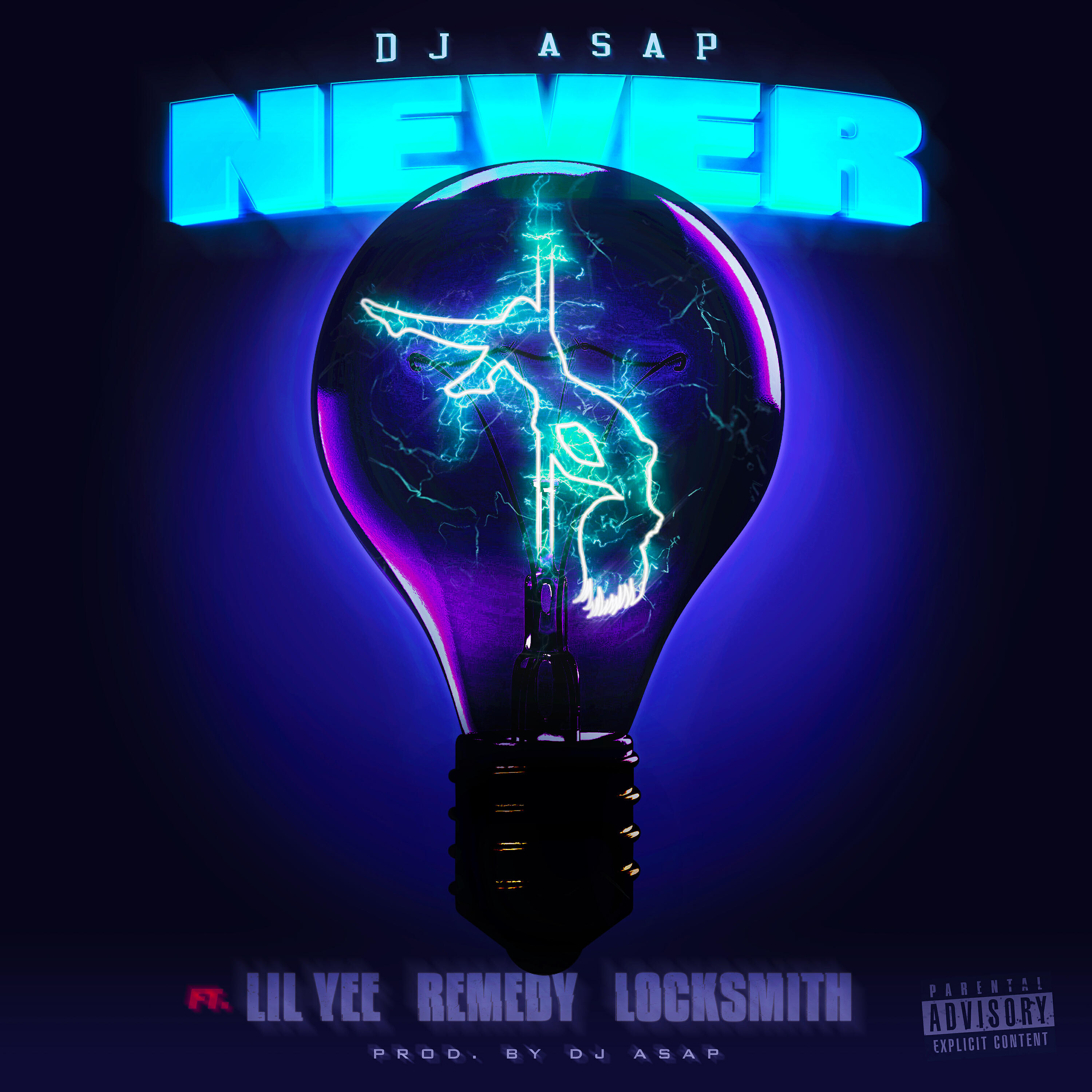 DJ ASAP - Never (feat. Lil Yee, Remedy & Locksmith)