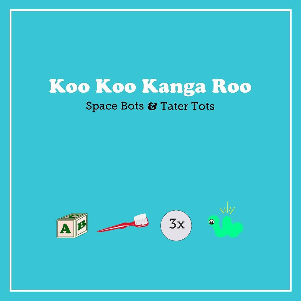 Koo Koo Kanga Roo - 3X