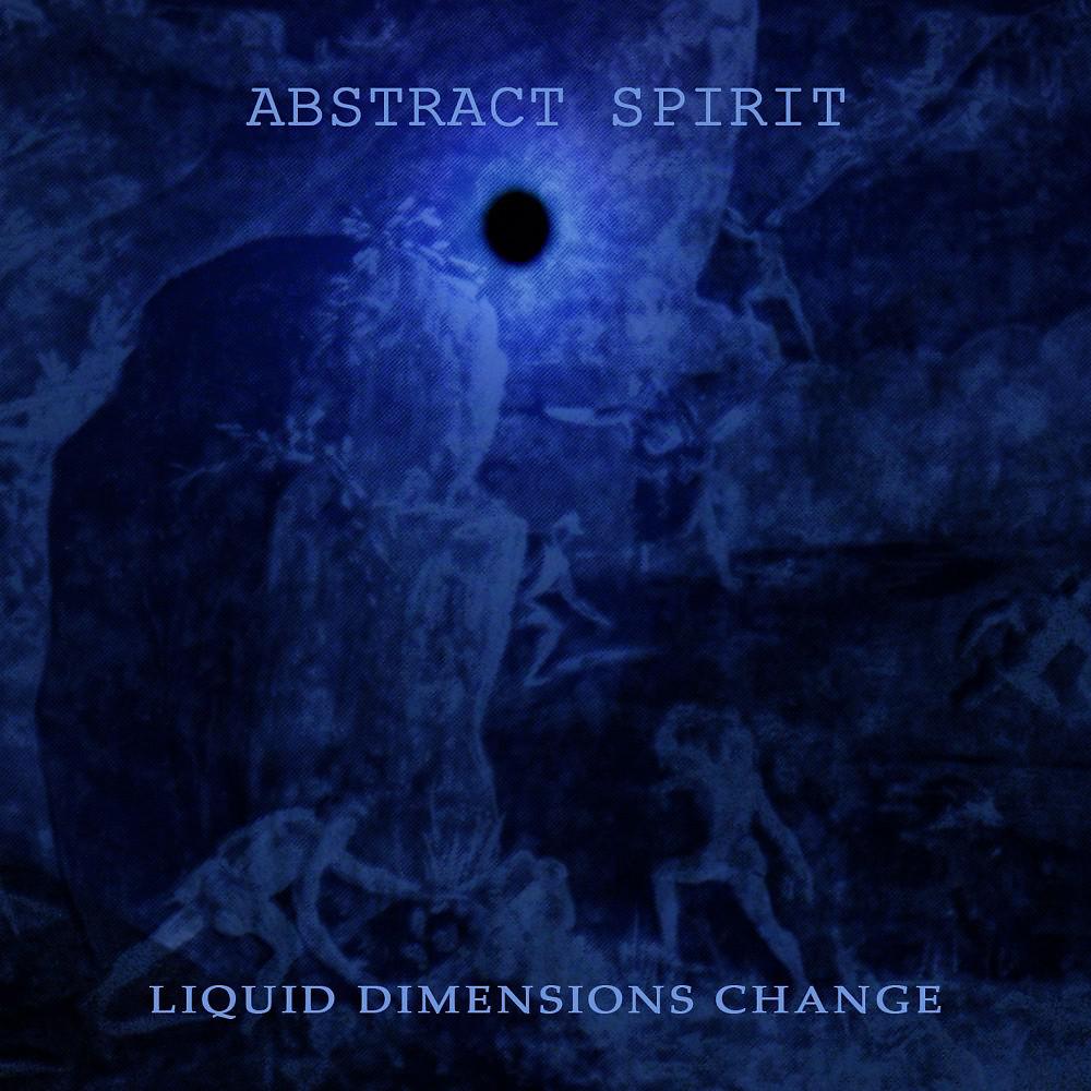 Постер альбома Liquid Dimensions Change