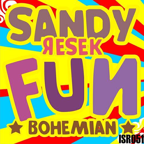 Sandy Resek - Fun Bohemian (Escobar Remix)
