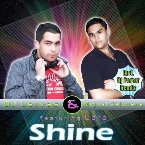 Dj Leivas - Shine (Erik Ray Rmx)