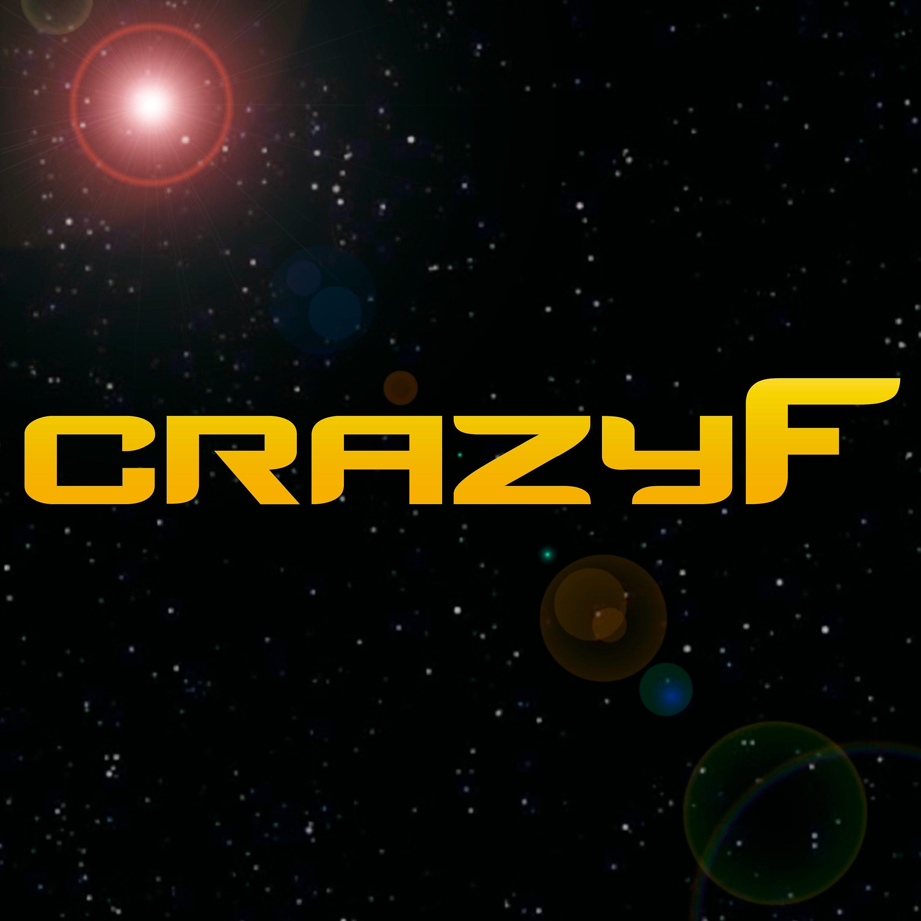 Постер альбома CrazyF