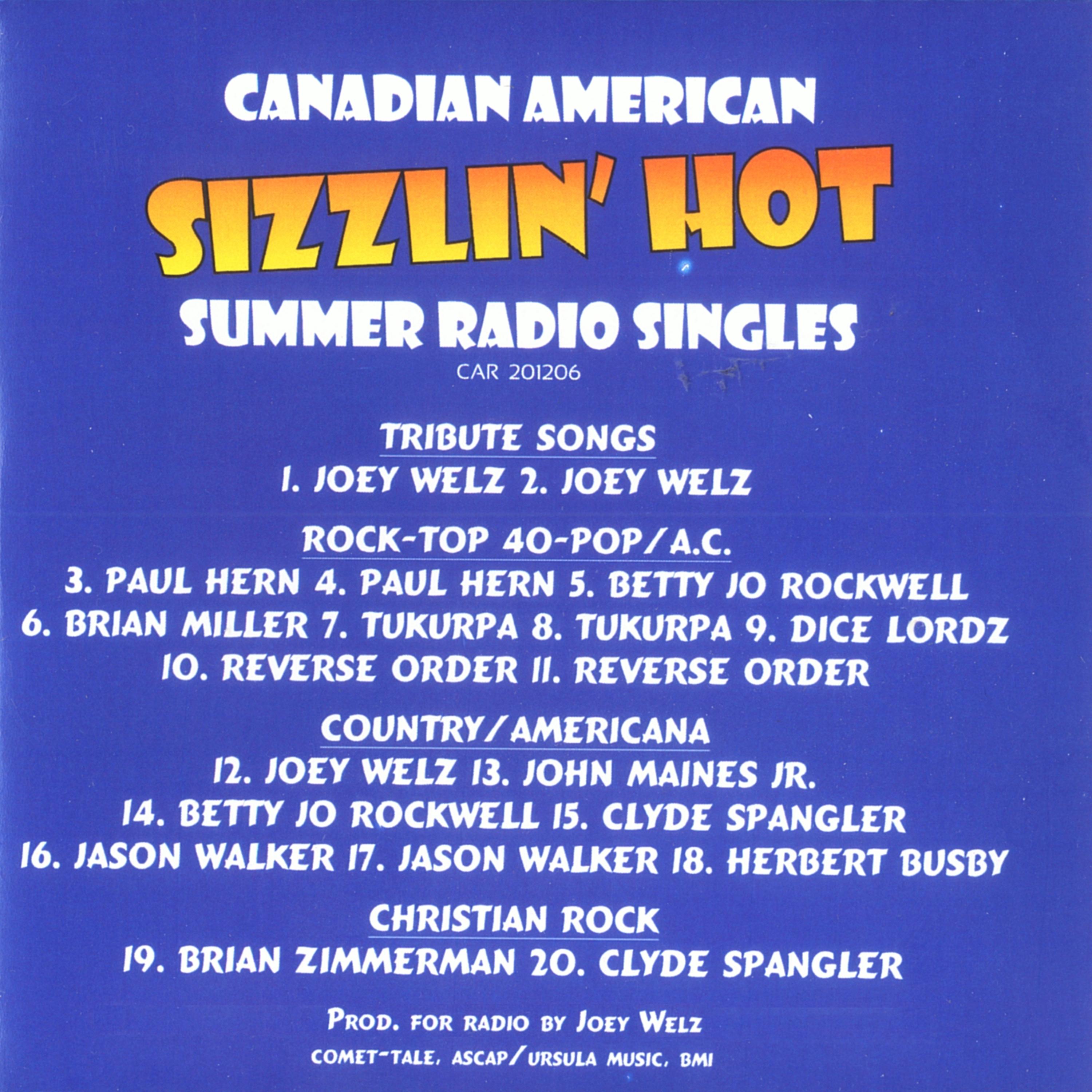 Постер альбома Canadian American Sizzlin' Hot Summer Radio Singles