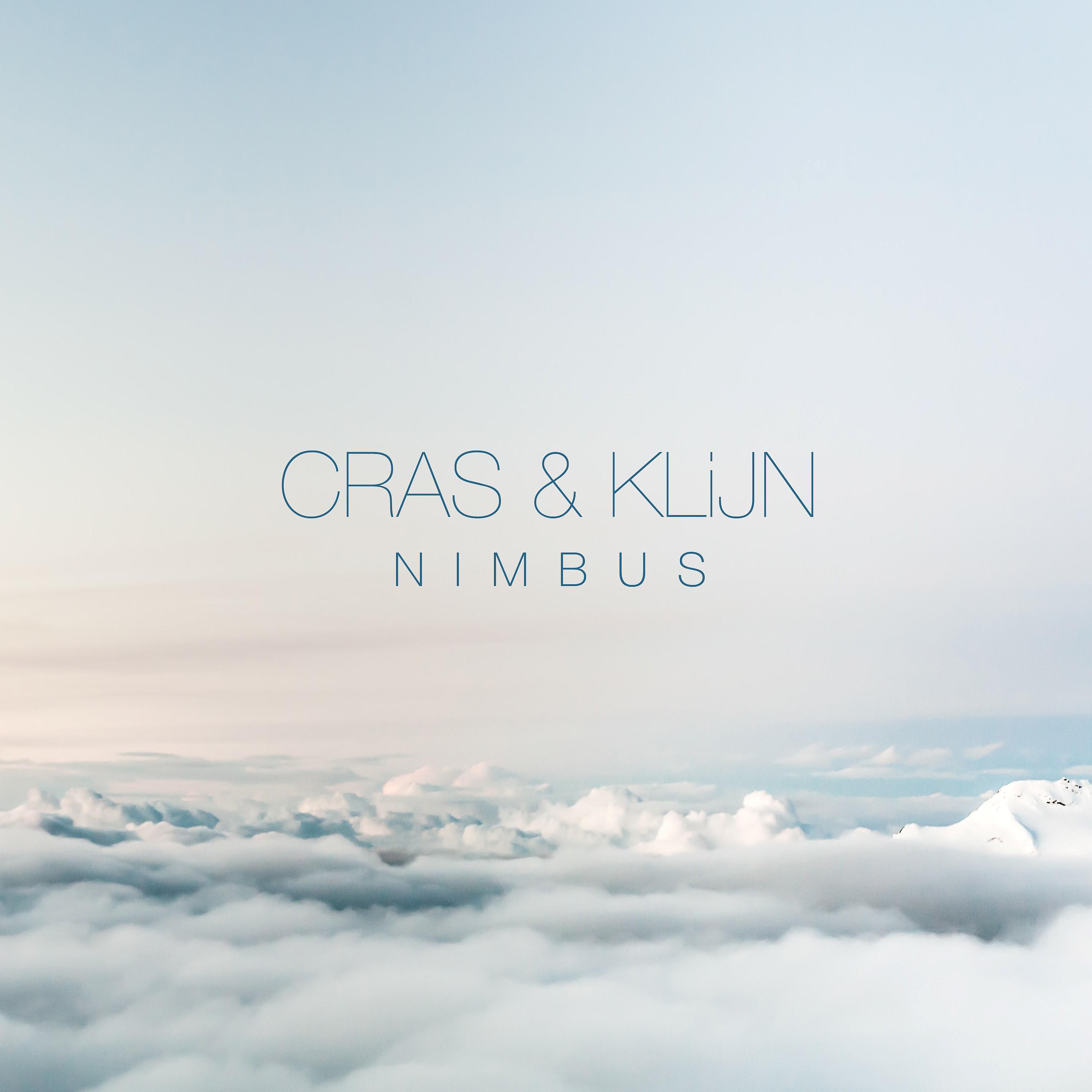 Постер альбома CRAS & KLiJN: Nimbus