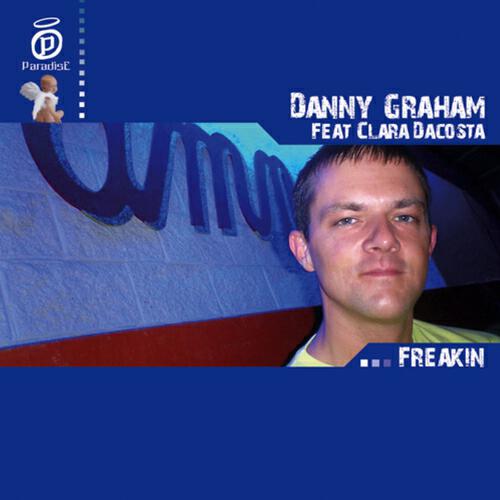 Danny Graham - Freakin' (Elio Riso & raffunk We Love Ibiza... Mix)