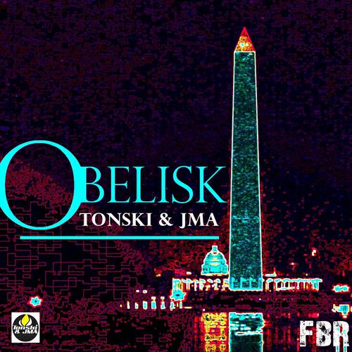 Tonski & JMA - Obelisk (Voltage Mix)