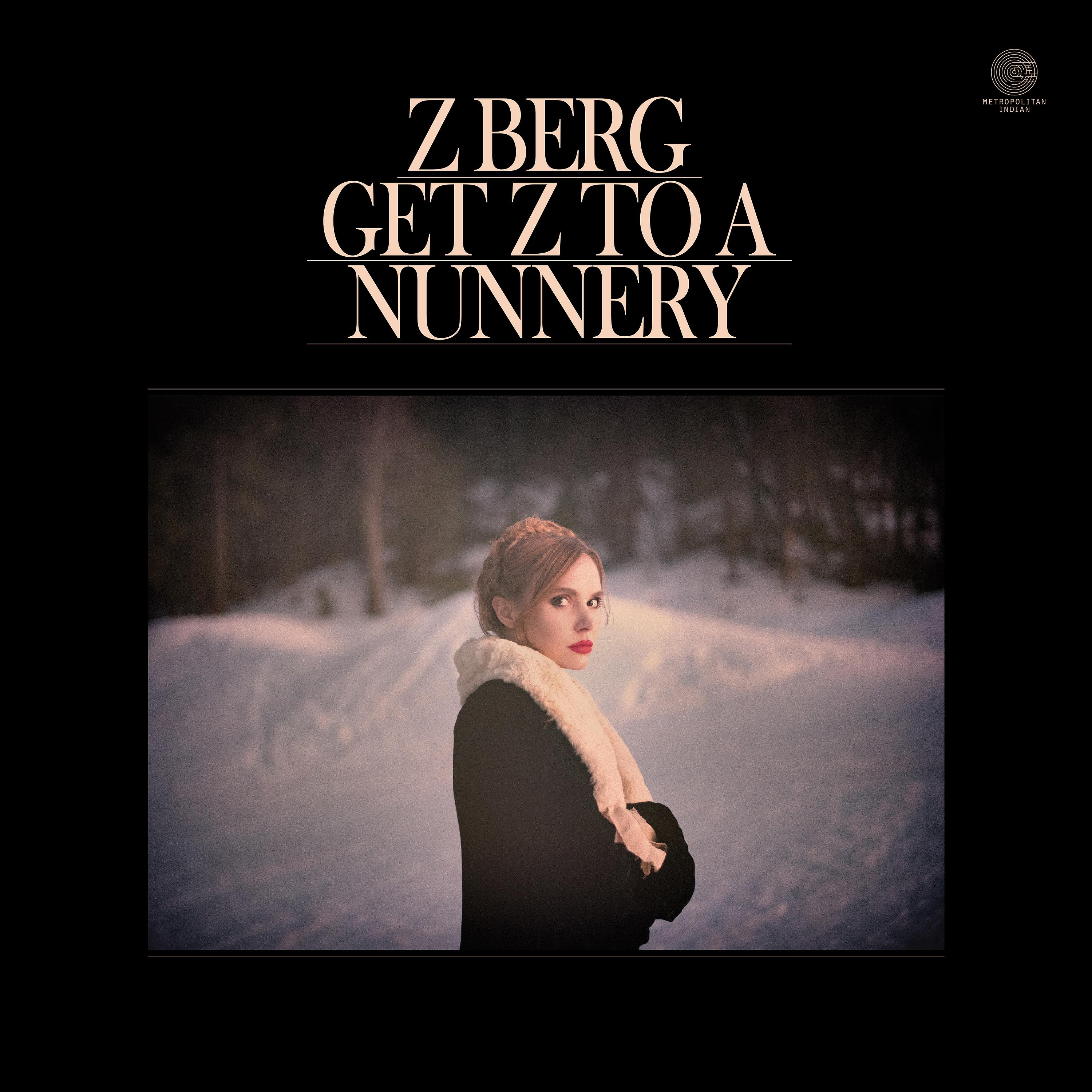 Постер альбома Get Z to a Nunnery