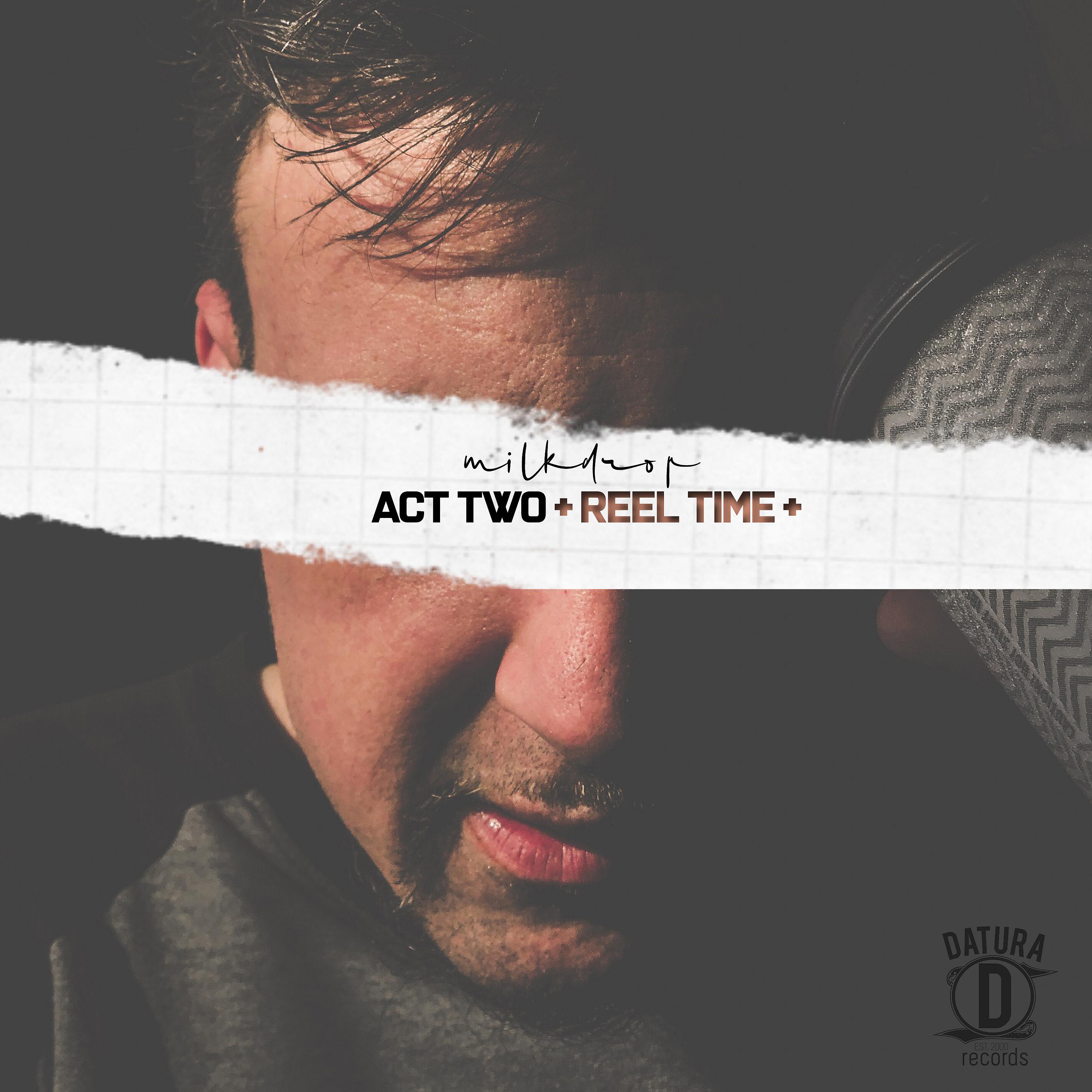 Постер альбома Act Two + Reel Time