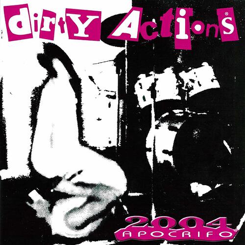 Dirty Actions - Millenovecento79 (Live Milano 30.04.1980)