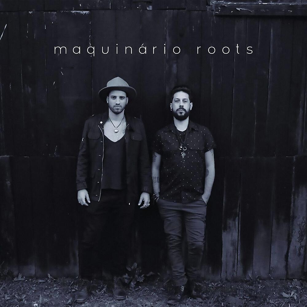 Постер альбома Maquinário Roots