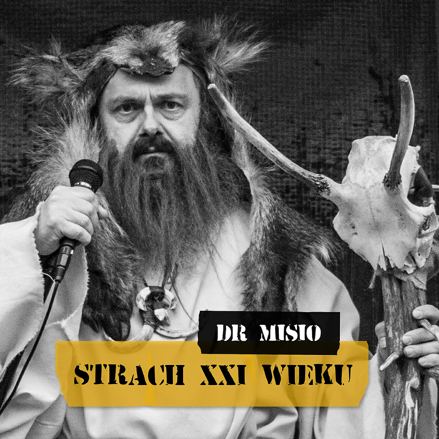 Dr Misio - Strach XXI Wieku