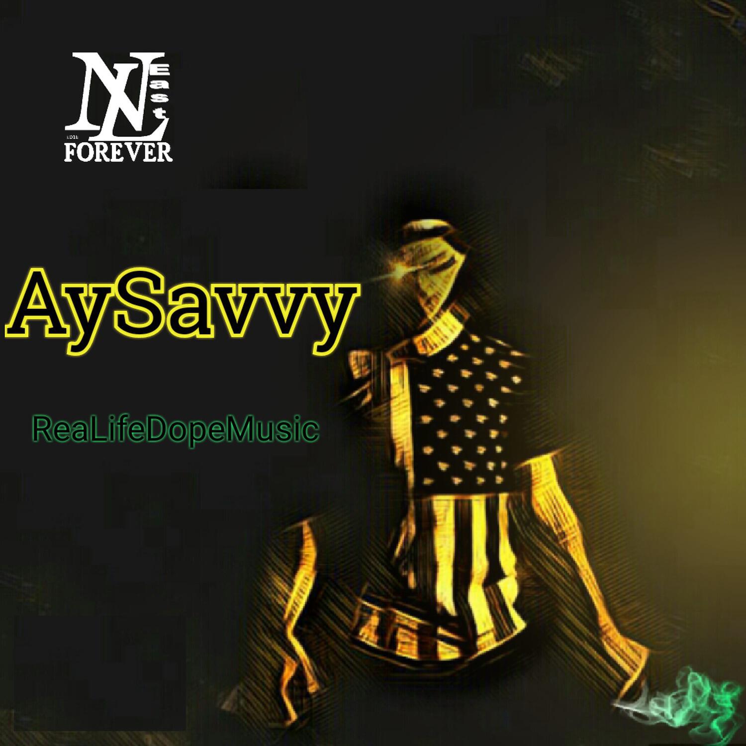AySavvy - My Niggas (Explicit)