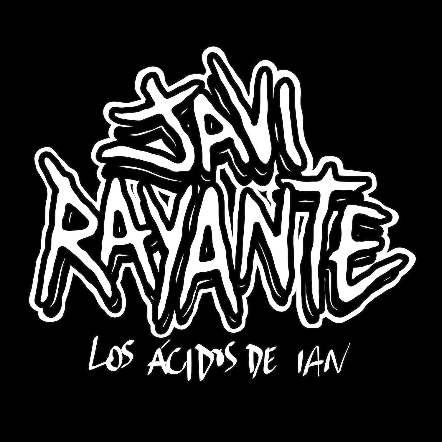 Javi Rayante - Los Ácidos de Ian