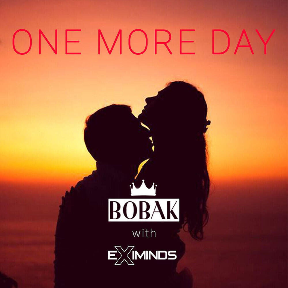 Bobak - One More Day (House Mix)